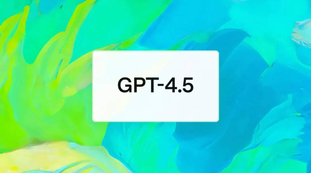 GPT-4.5發布：情商和無監督學習能力提升、“胡說八道”幻覺現象減少。