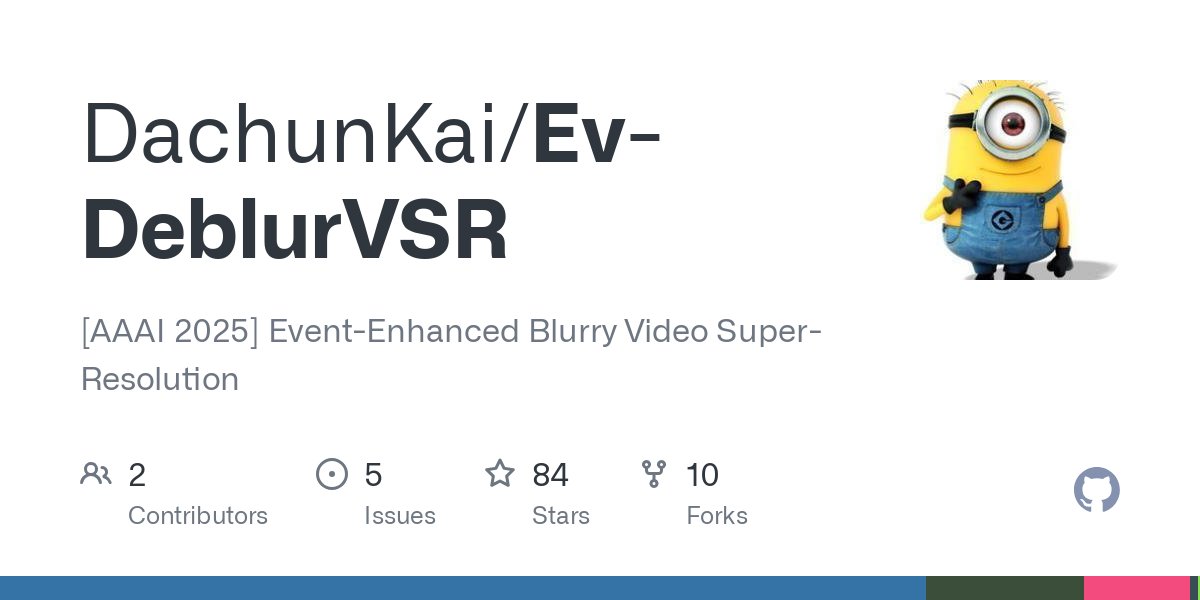 Ev-DeblurVSR：一個去除視頻模糊又能提升視頻分辨率的工具